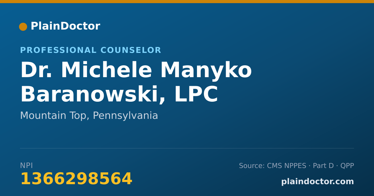 Shareable card for Michele Manyko Baranowski, LPC - Professional Counselor, Mountain Top, PA