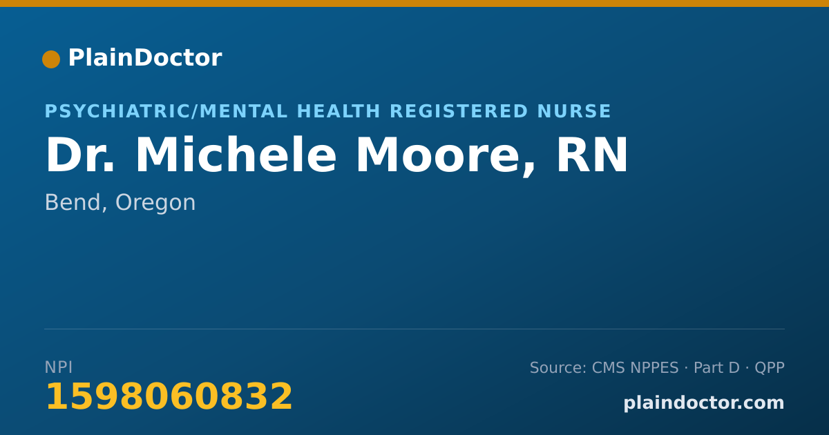 Shareable card for Michele Moore, RN - Psychiatric/Mental Health Registered Nurse, Bend, OR