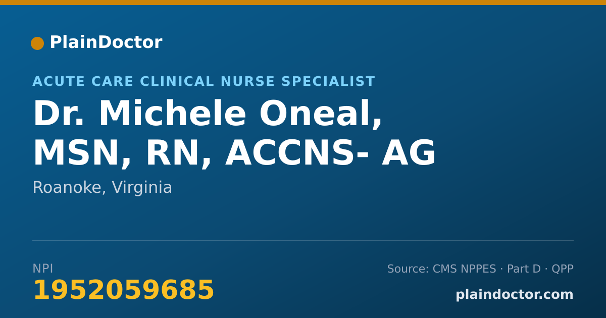 Shareable card for Michele Oneal, MSN, RN, ACCNS- AG - Acute Care Clinical Nurse Specialist, Roanoke, VA