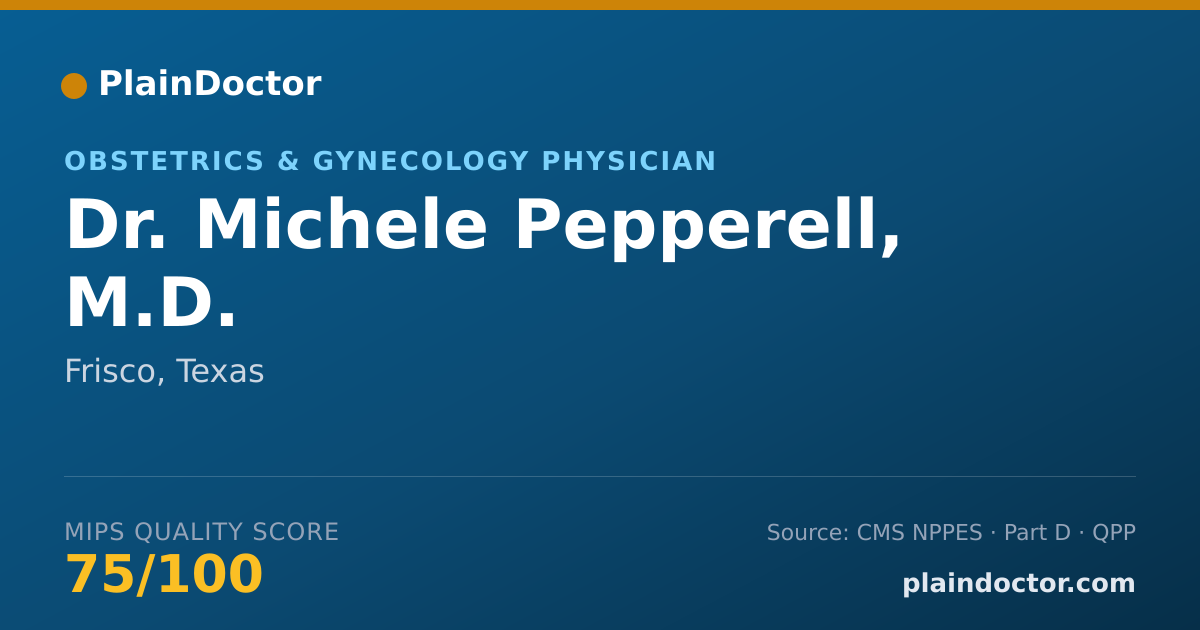 Shareable card for Michele Pepperell, M.D. - Obstetrics & Gynecology Physician, Frisco, TX