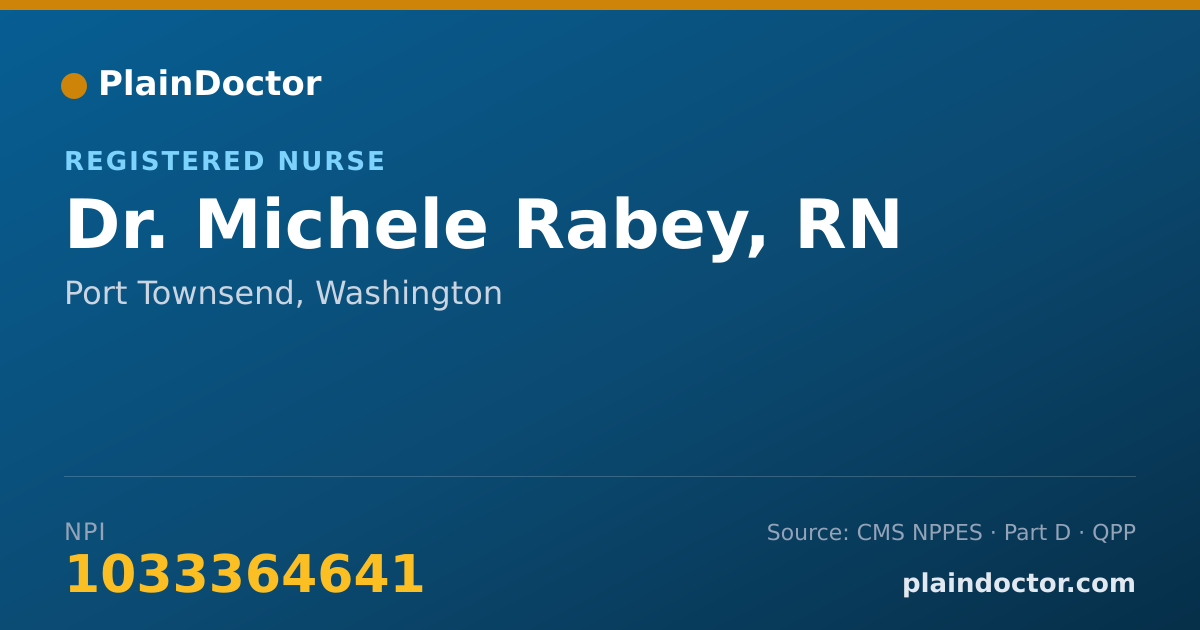 Shareable card for Michele Rabey, RN - Registered Nurse, Port Townsend, WA