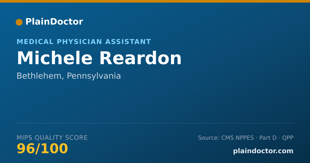 Shareable card for Michele Reardon - Medical Physician Assistant, Bethlehem, PA