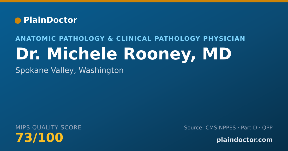 Shareable card for Michele Rooney, MD - Anatomic Pathology & Clinical Pathology Physician, Spokane Valley, WA