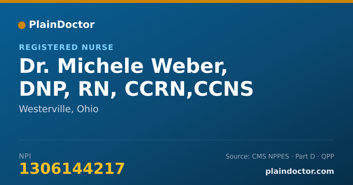 Shareable card for Michele Weber, DNP, RN, CCRN,CCNS - Registered Nurse, Westerville, OH