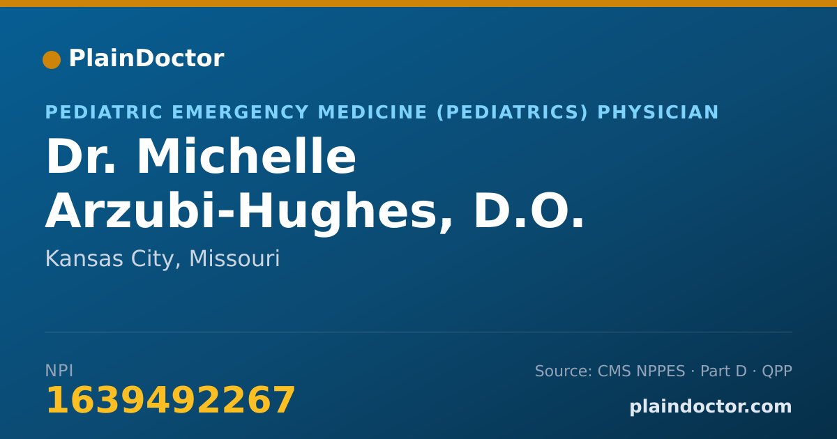 Shareable card for Michelle Arzubi-Hughes, D.O. - Pediatric Emergency Medicine (Pediatrics) Physician, Kansas City, MO
