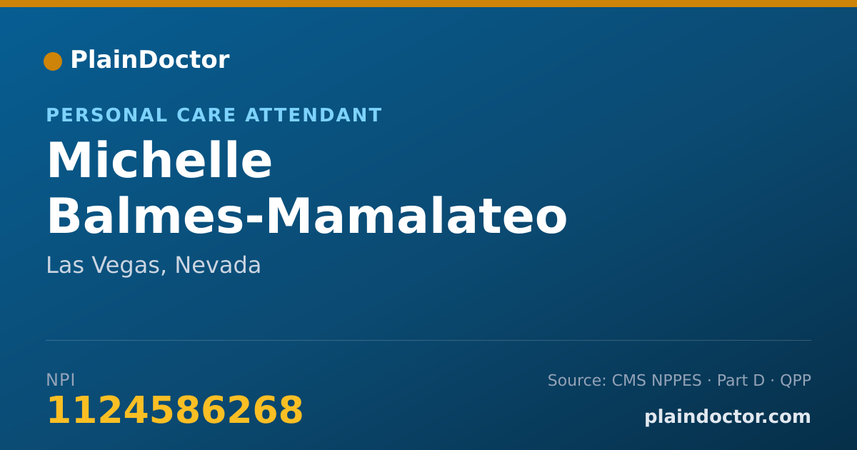 Shareable card for Michelle Balmes-Mamalateo - Personal Care Attendant, Las Vegas, NV