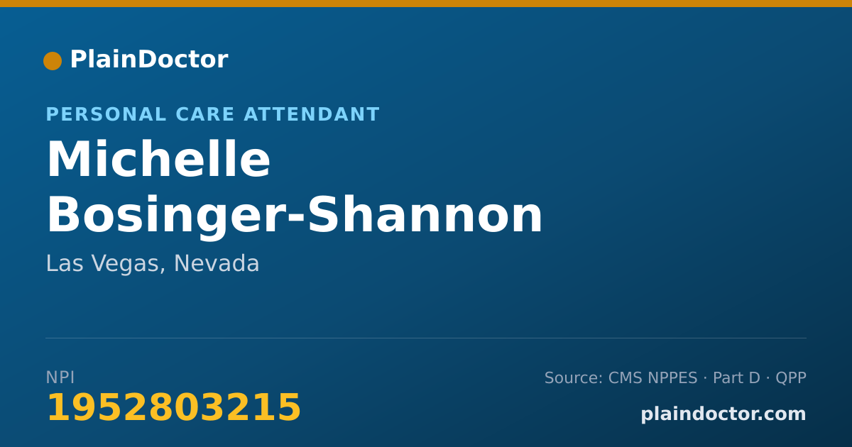 Shareable card for Michelle Bosinger-Shannon - Personal Care Attendant, Las Vegas, NV