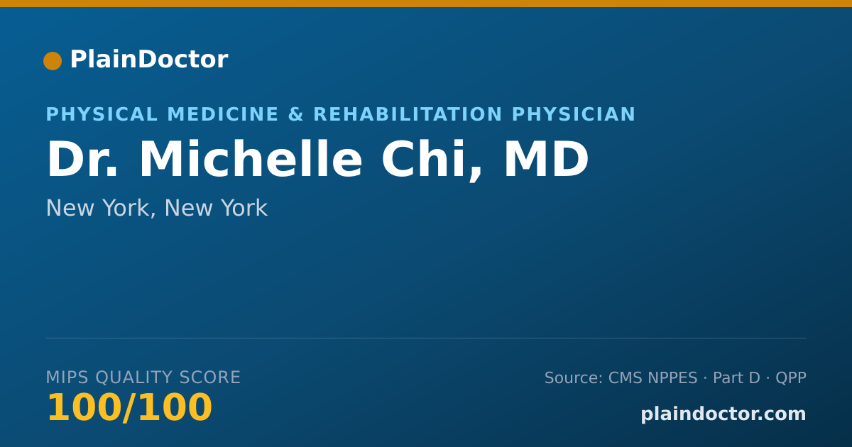 Shareable card for Michelle Chi, MD - Physical Medicine & Rehabilitation Physician, New York, NY