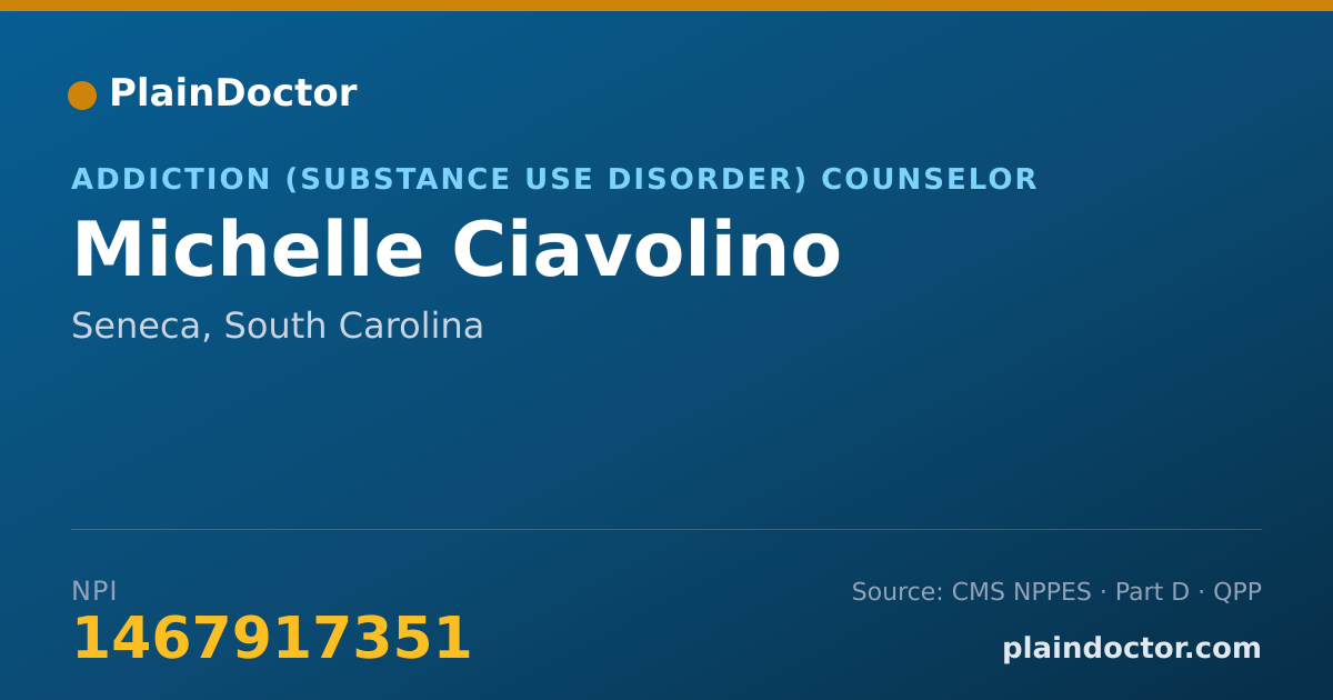 Shareable card for Michelle Ciavolino - Addiction (Substance Use Disorder) Counselor, Seneca, SC