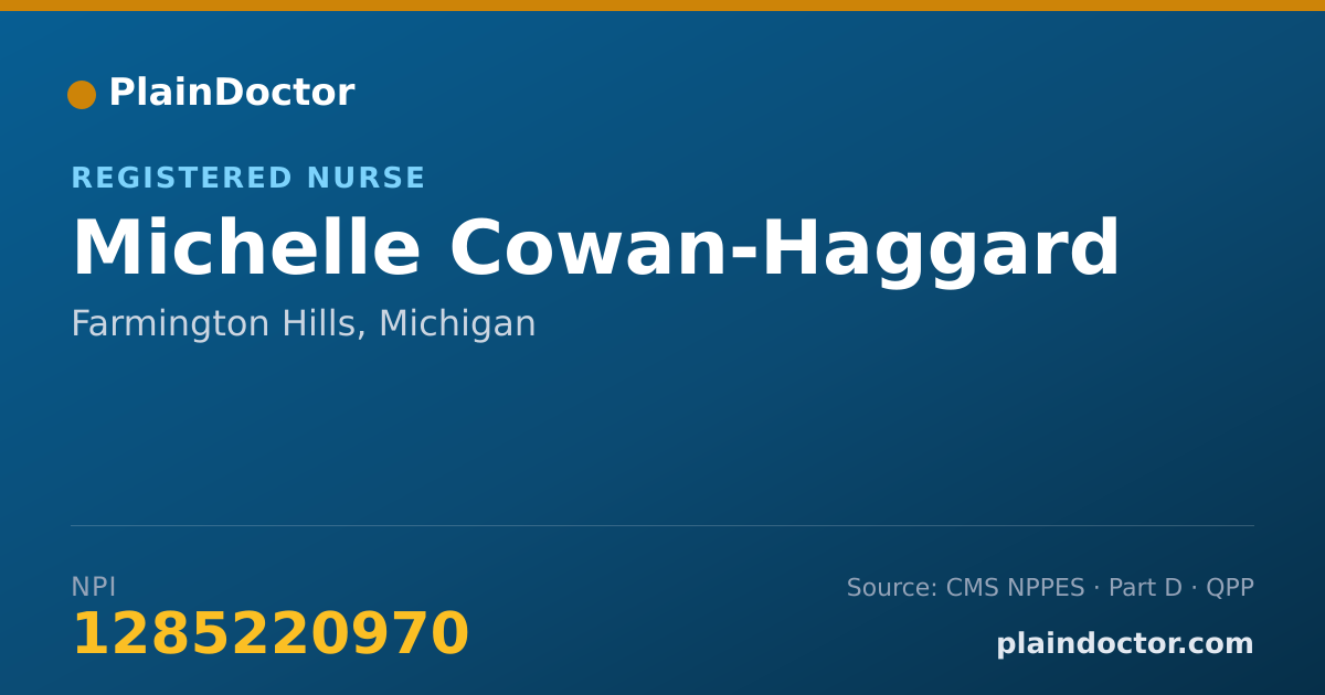 Shareable card for Michelle Cowan-Haggard - Registered Nurse, Farmington Hills, MI