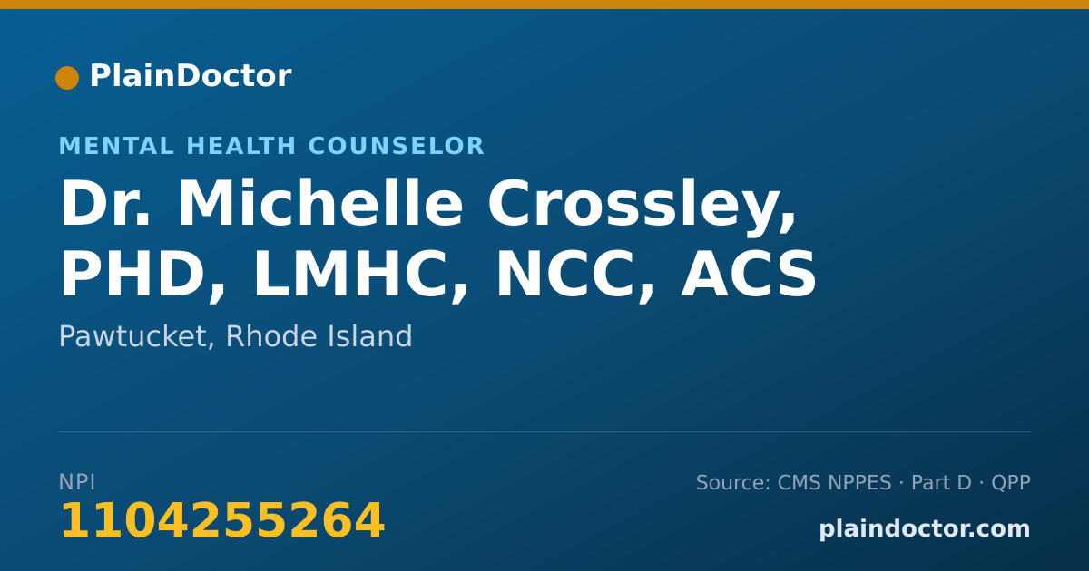 Shareable card for Michelle Crossley, PHD, LMHC, NCC, ACS - Mental Health Counselor, Pawtucket, RI