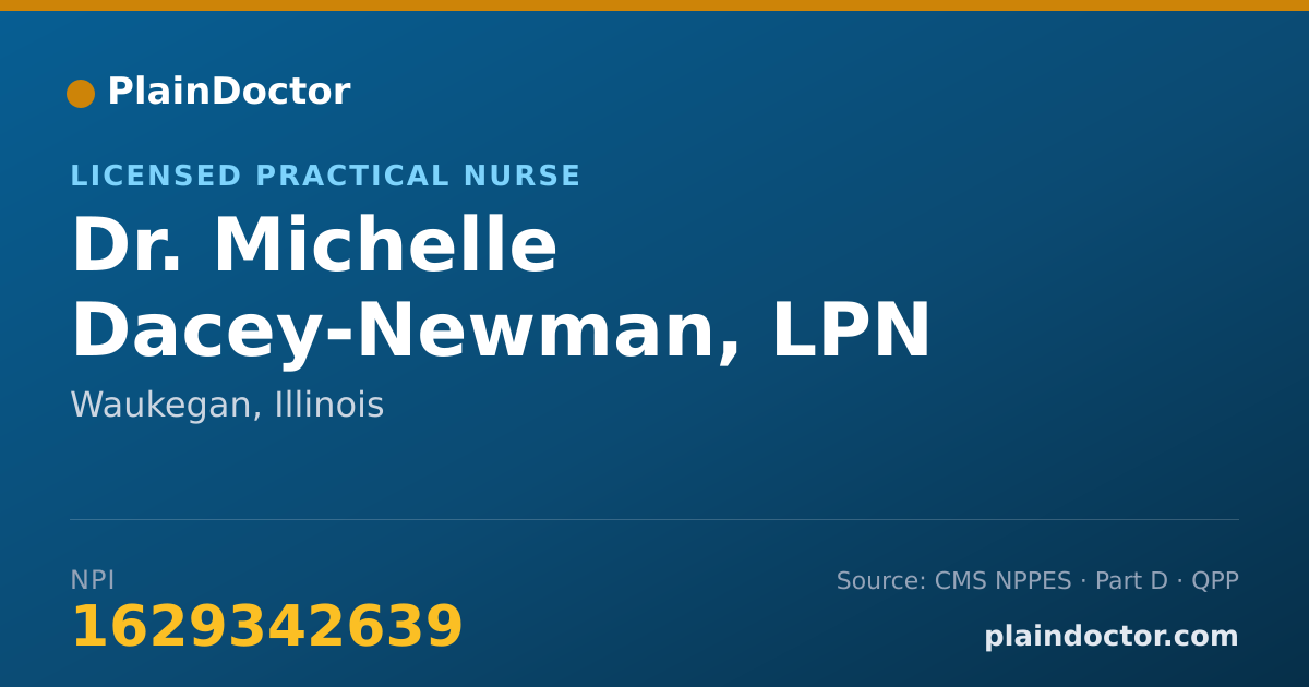 Shareable card for Michelle Dacey-Newman, LPN - Licensed Practical Nurse, Waukegan, IL