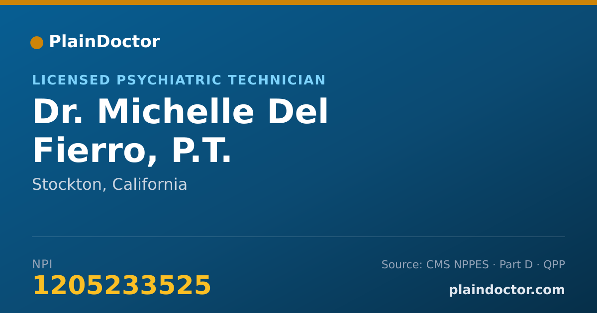 Shareable card for Michelle Del Fierro, P.T. - Licensed Psychiatric Technician, Stockton, CA