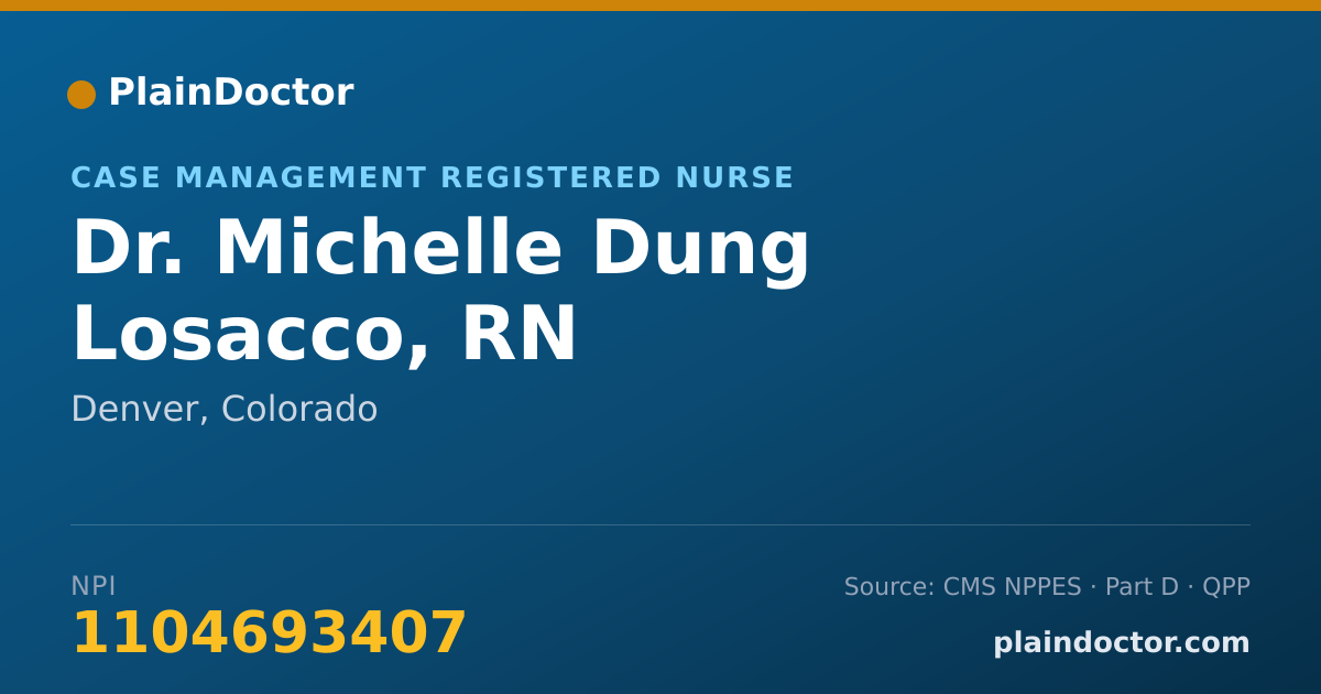 Shareable card for Michelle Dung Losacco, RN - Case Management Registered Nurse, Denver, CO