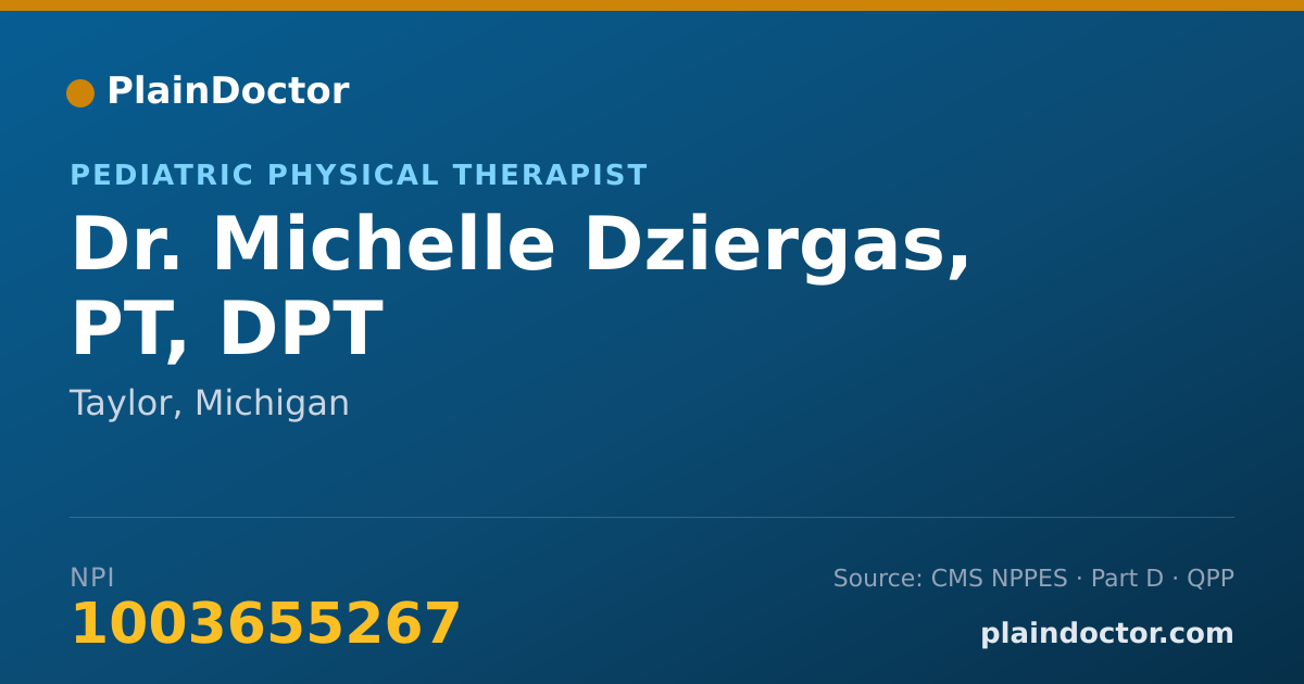 Shareable card for Michelle Dziergas, PT, DPT - Pediatric Physical Therapist, Taylor, MI
