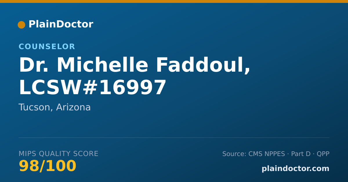 Shareable card for Michelle Faddoul, LCSW#16997 - Counselor, Tucson, AZ