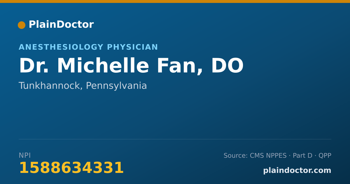 Shareable card for Michelle Fan, DO - Anesthesiology Physician, Tunkhannock, PA