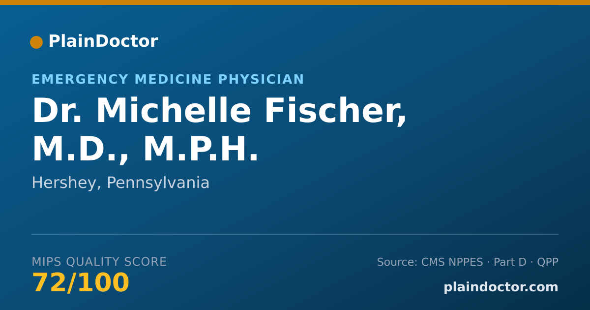 Shareable card for Michelle Fischer, M.D., M.P.H. - Emergency Medicine Physician, Hershey, PA