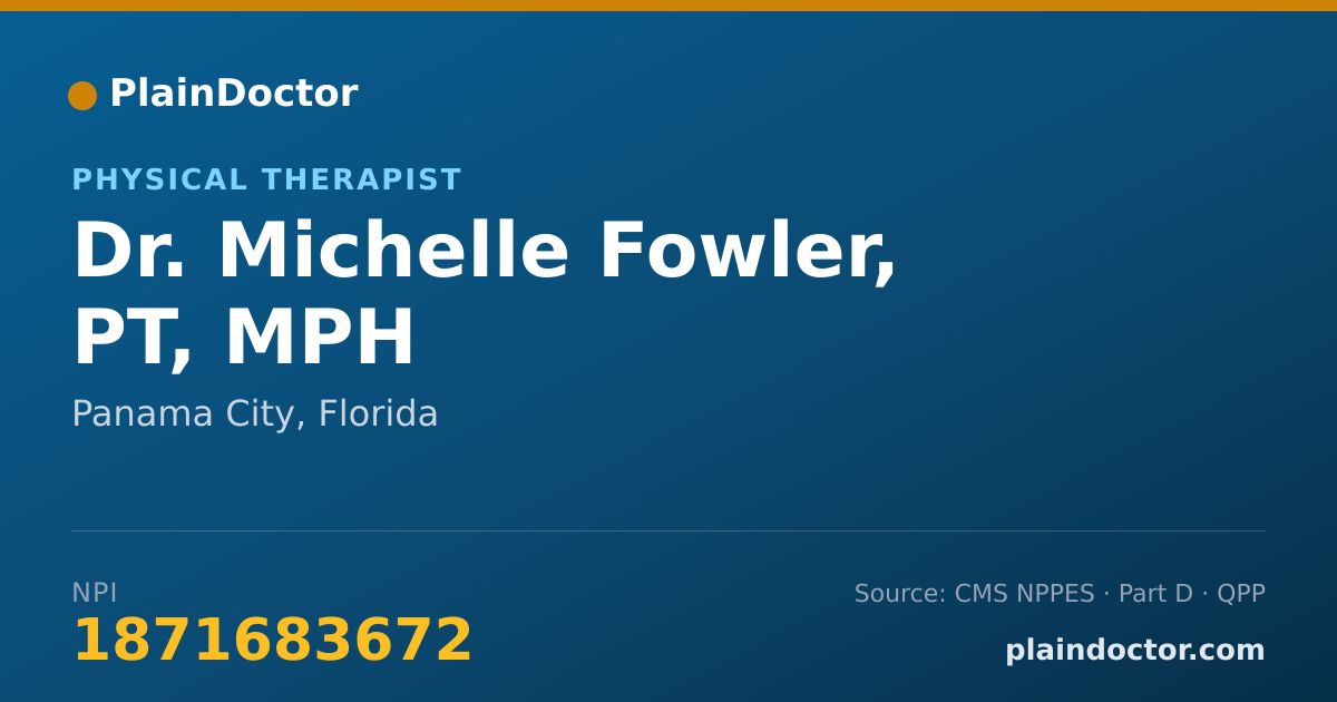 Shareable card for Michelle Fowler, PT, MPH - Physical Therapist, Panama City, FL
