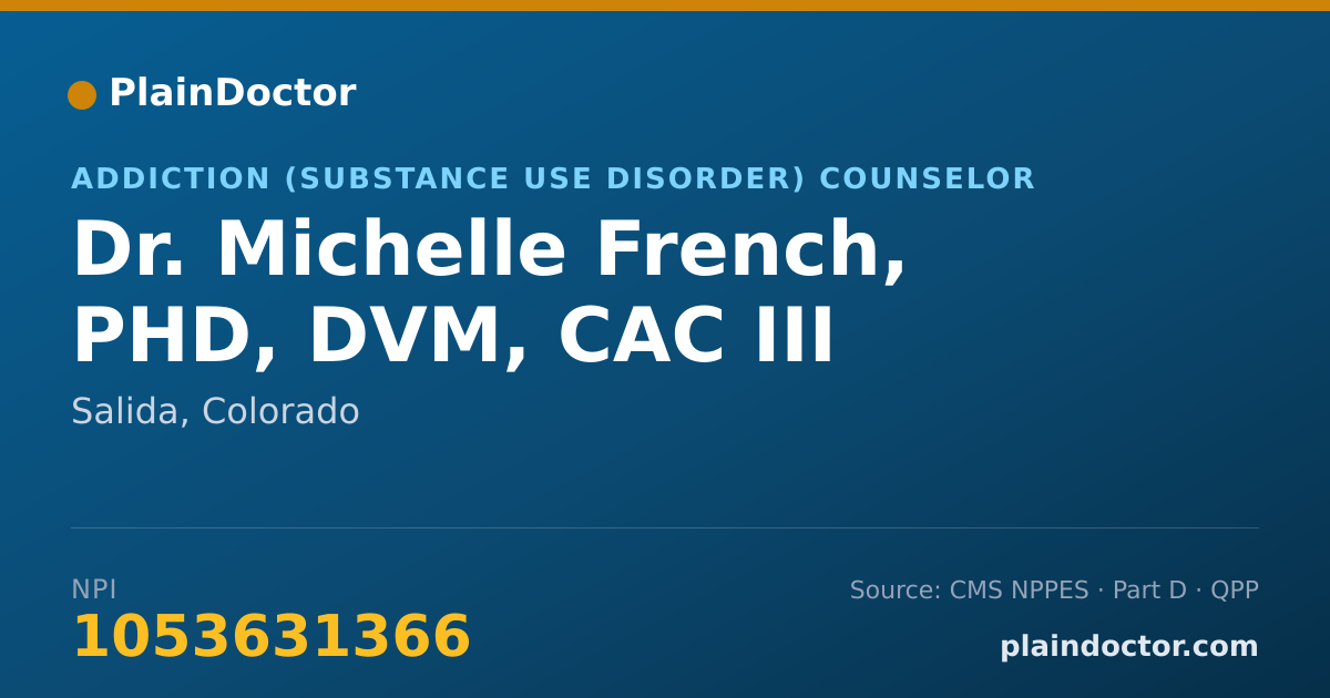 Shareable card for Michelle French, PHD, DVM, CAC III - Addiction (Substance Use Disorder) Counselor, Salida, CO