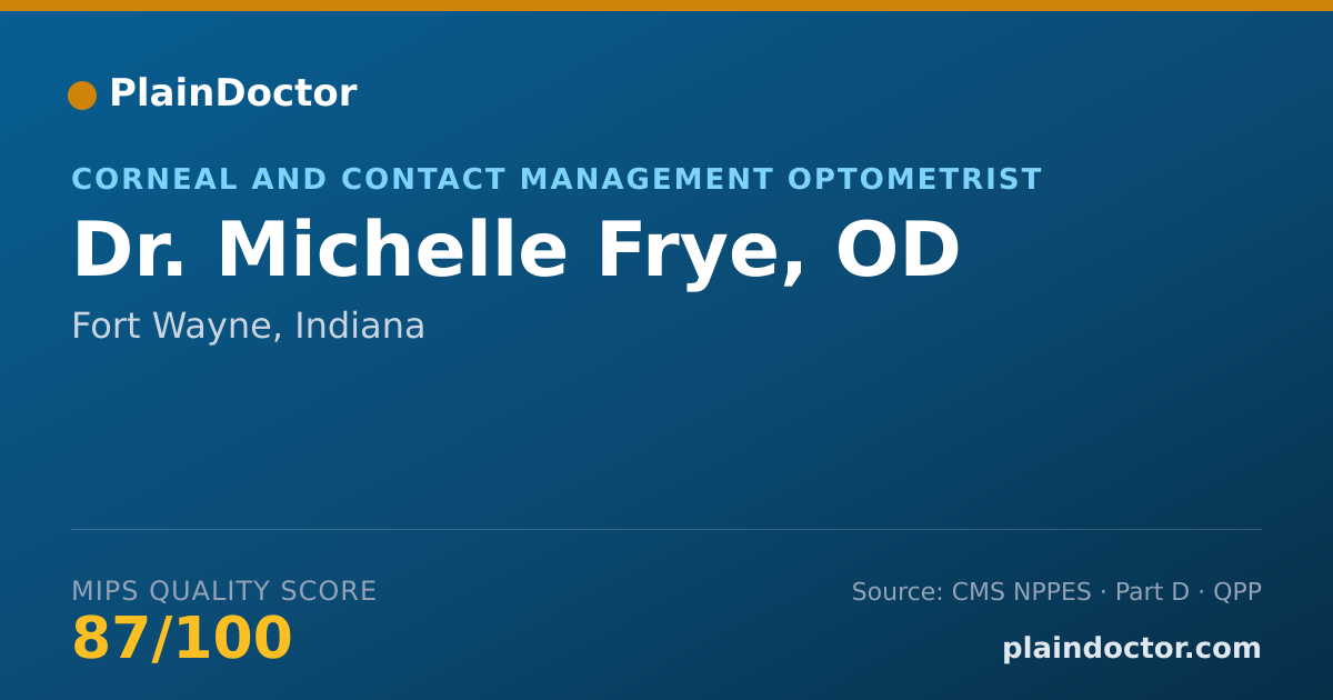 Shareable card for Michelle Frye, OD - Corneal and Contact Management Optometrist, Fort Wayne, IN