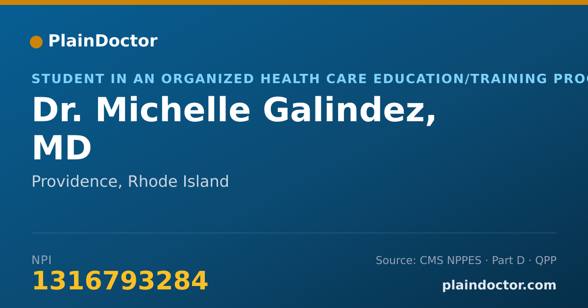 Shareable card for Michelle Galindez, MD - Student in an Organized Health Care Education/Training Program, Providence, RI