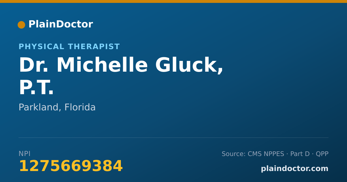 Shareable card for Michelle Gluck, P.T. - Physical Therapist, Parkland, FL