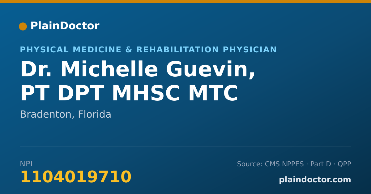 Shareable card for Michelle Guevin, PT DPT MHSC MTC - Physical Medicine & Rehabilitation Physician, Bradenton, FL