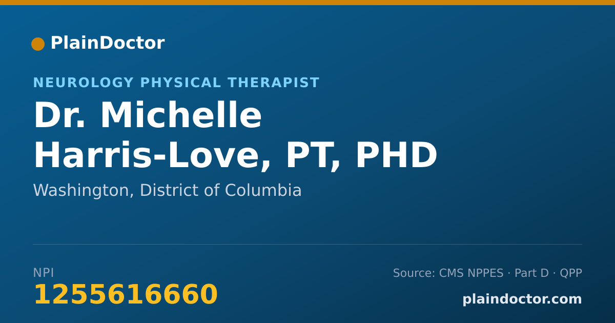 Shareable card for Michelle Harris-Love, PT, PHD - Neurology Physical Therapist, Washington, DC