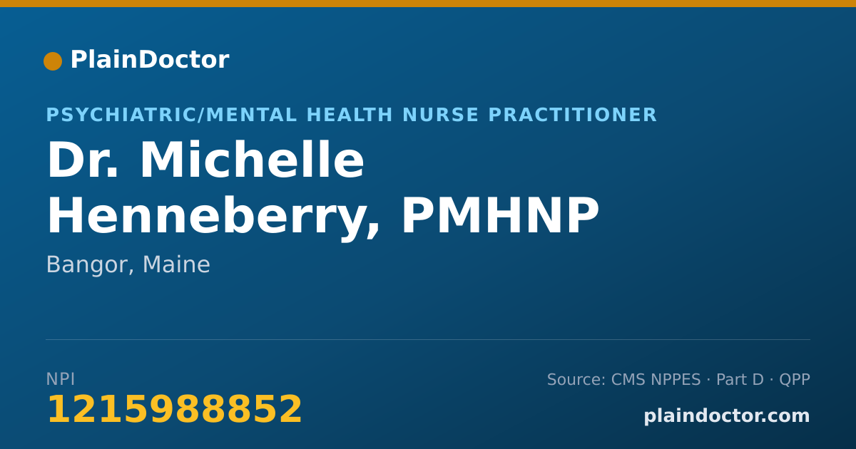 Shareable card for Michelle Henneberry, PMHNP - Psychiatric/Mental Health Nurse Practitioner, Bangor, ME