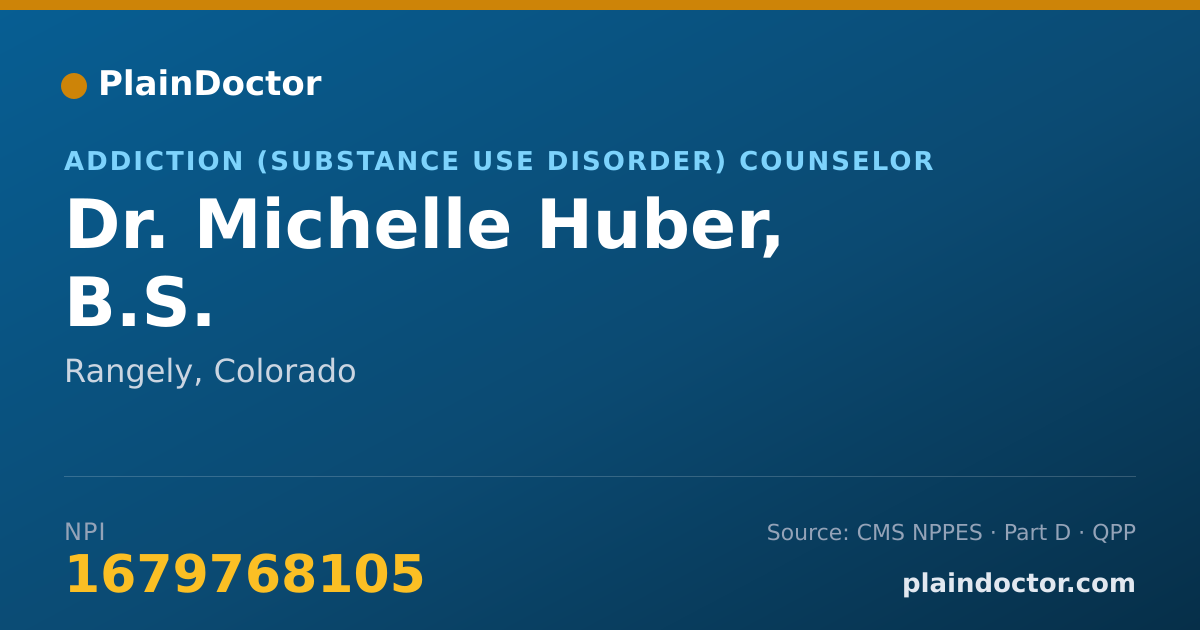 Shareable card for Michelle Huber, B.S. - Addiction (Substance Use Disorder) Counselor, Rangely, CO