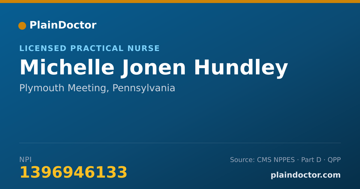 Shareable card for Michelle Jonen Hundley - Licensed Practical Nurse, Plymouth Meeting, PA