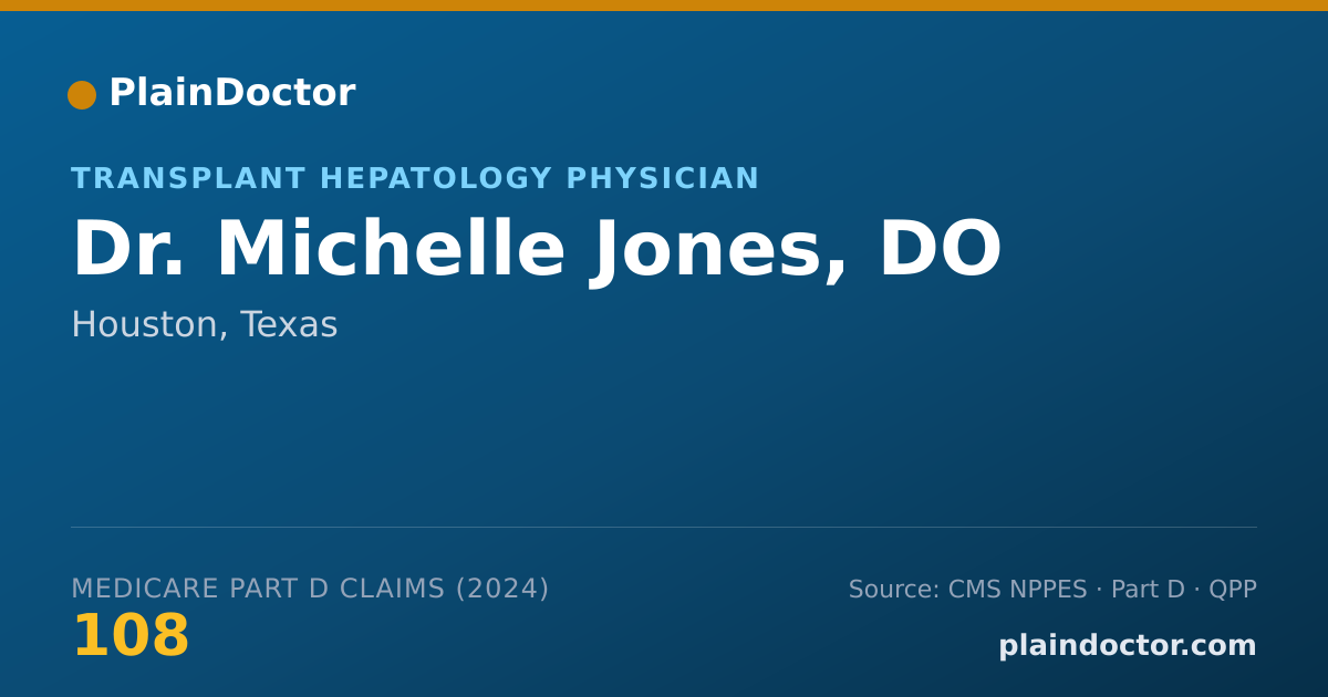 Shareable card for Michelle Jones, DO - Transplant Hepatology Physician, Houston, TX