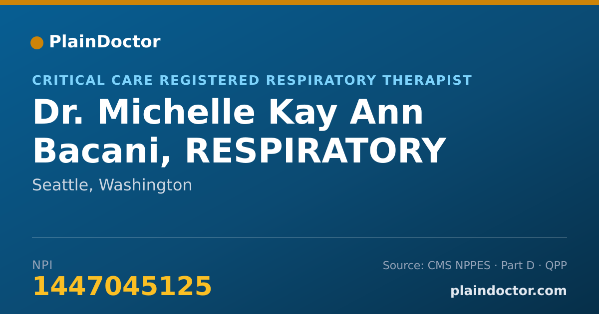 Shareable card for Michelle Kay Ann Bacani, RESPIRATORY THERAPIS - Critical Care Registered Respiratory Therapist, Seattle, WA