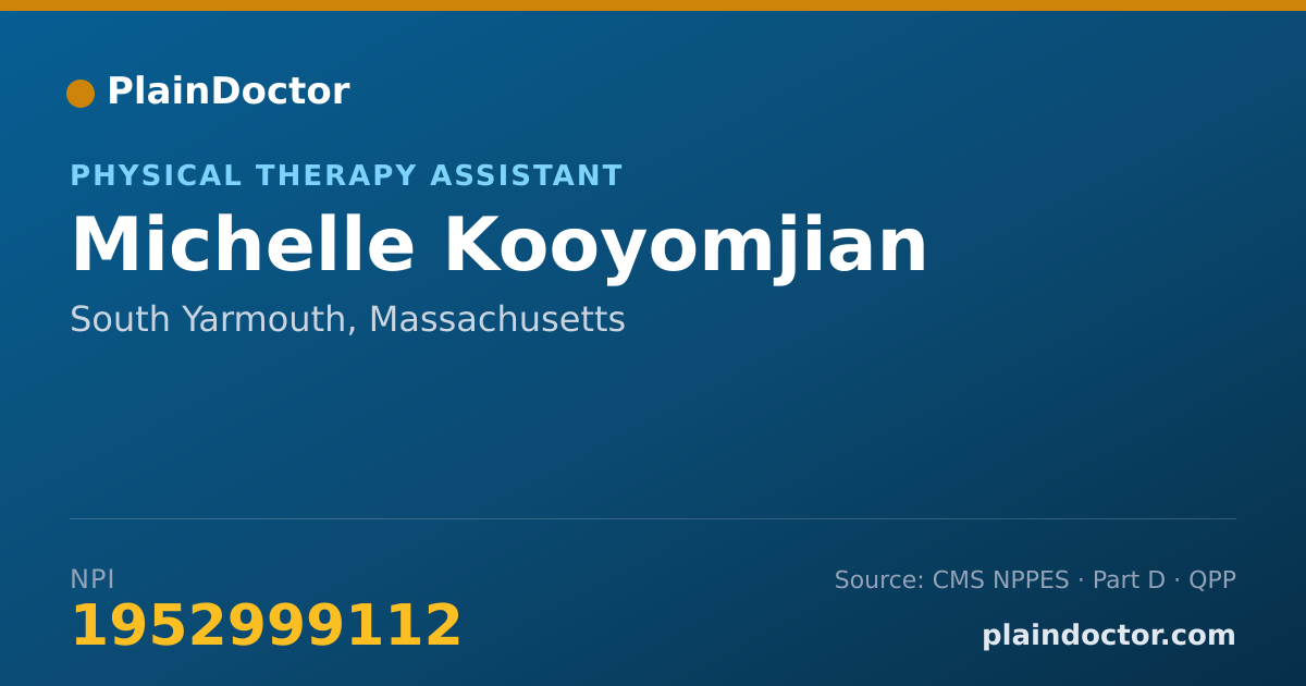 Shareable card for Michelle Kooyomjian - Physical Therapy Assistant, South Yarmouth, MA