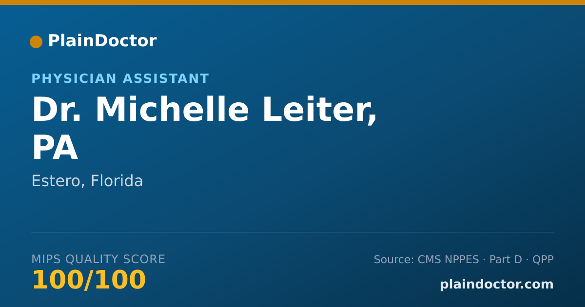 Shareable card for Michelle Leiter, PA - Physician Assistant, Estero, FL
