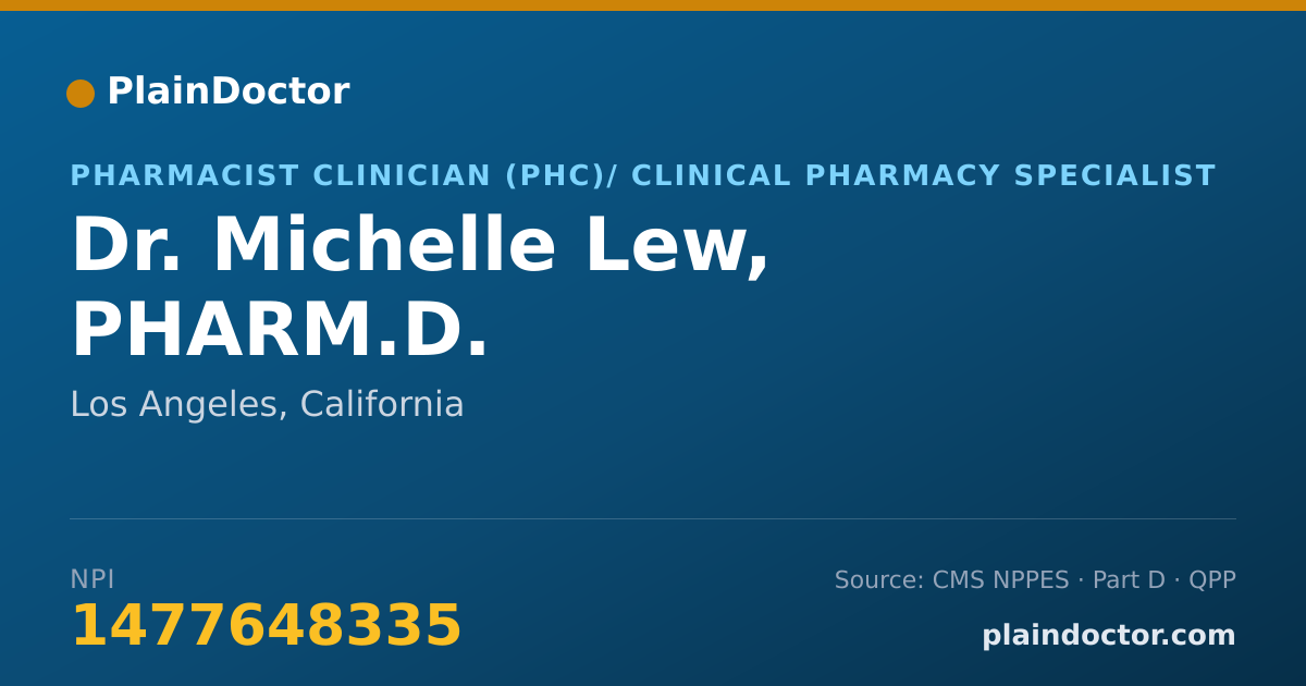 Shareable card for Michelle Lew, PHARM.D. - Pharmacist Clinician (PhC)/ Clinical Pharmacy Specialist, Los Angeles, CA