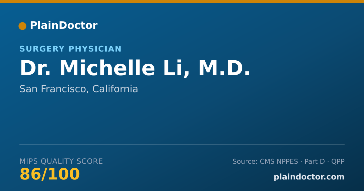 Shareable card for Michelle Li, M.D. - Surgery Physician, San Francisco, CA