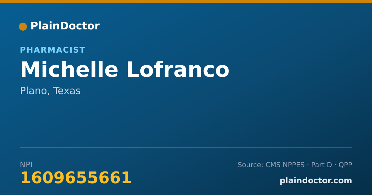 Shareable card for Michelle Lofranco - Pharmacist, Plano, TX