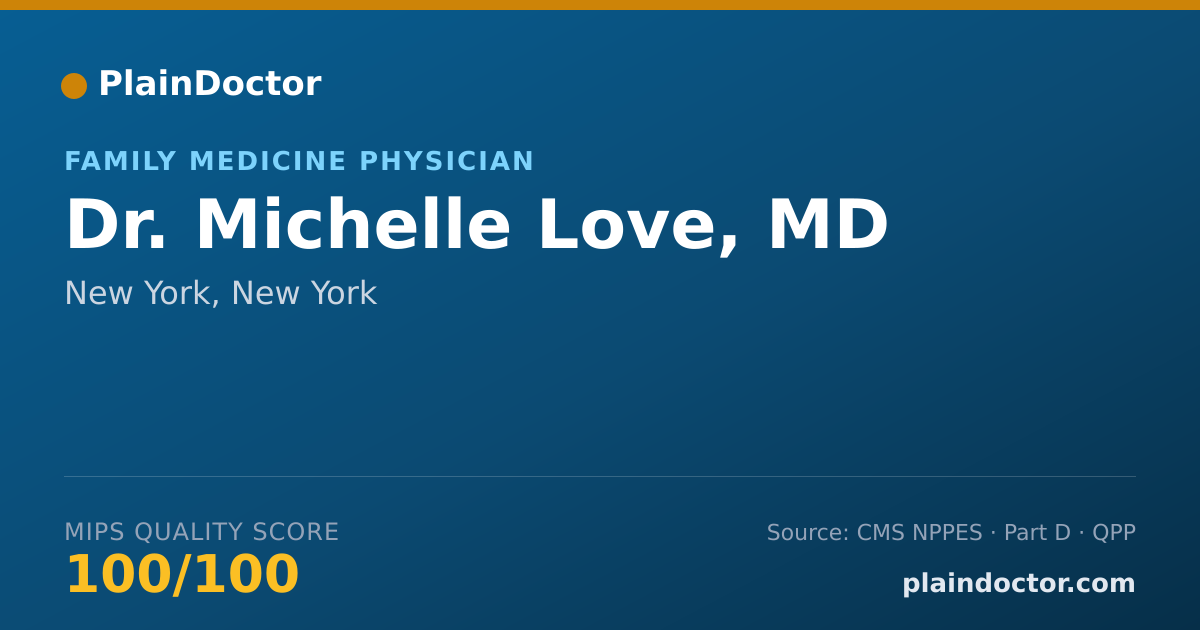 Shareable card for Michelle Love, MD - Family Medicine Physician, New York, NY