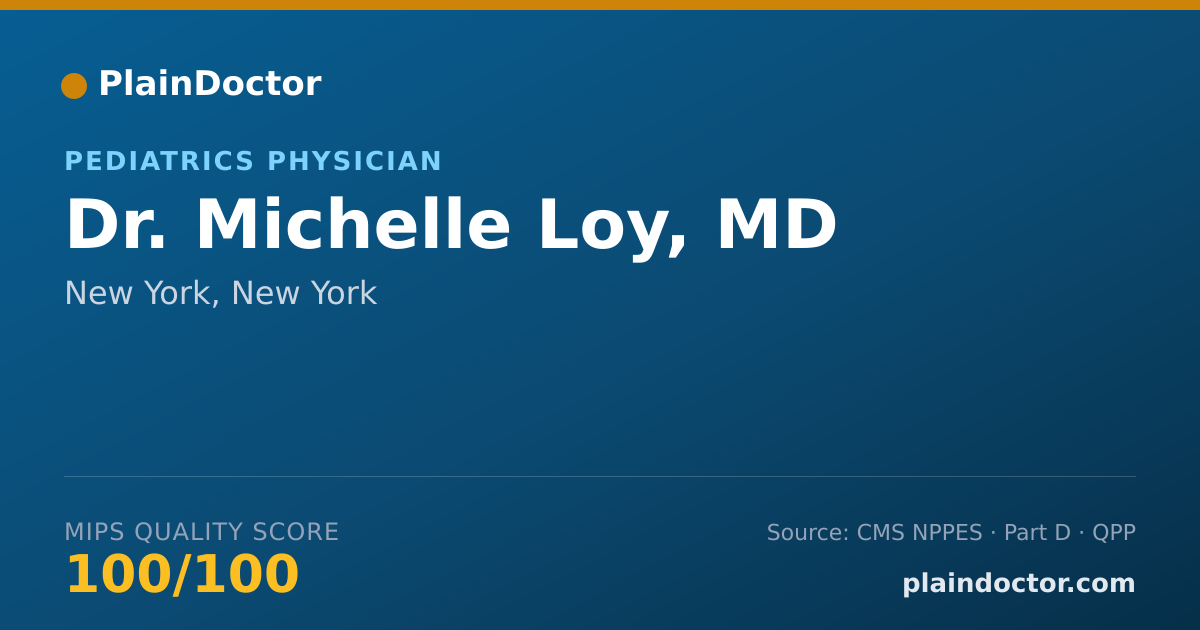 Shareable card for Michelle Loy, MD - Pediatrics Physician, New York, NY
