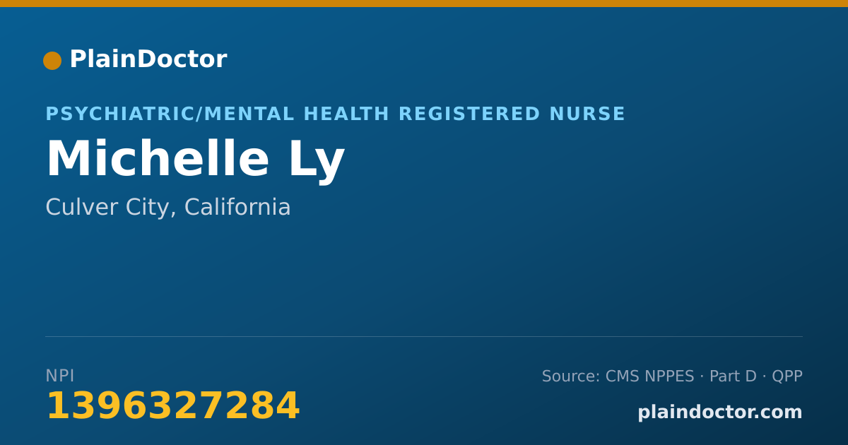 Shareable card for Michelle Ly - Psychiatric/Mental Health Registered Nurse, Culver City, CA
