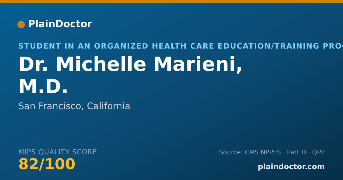 Shareable card for Michelle Marieni, M.D. - Student in an Organized Health Care Education/Training Program, San Francisco, CA