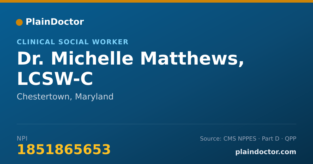Shareable card for Michelle Matthews, LCSW-C - Clinical Social Worker, Chestertown, MD