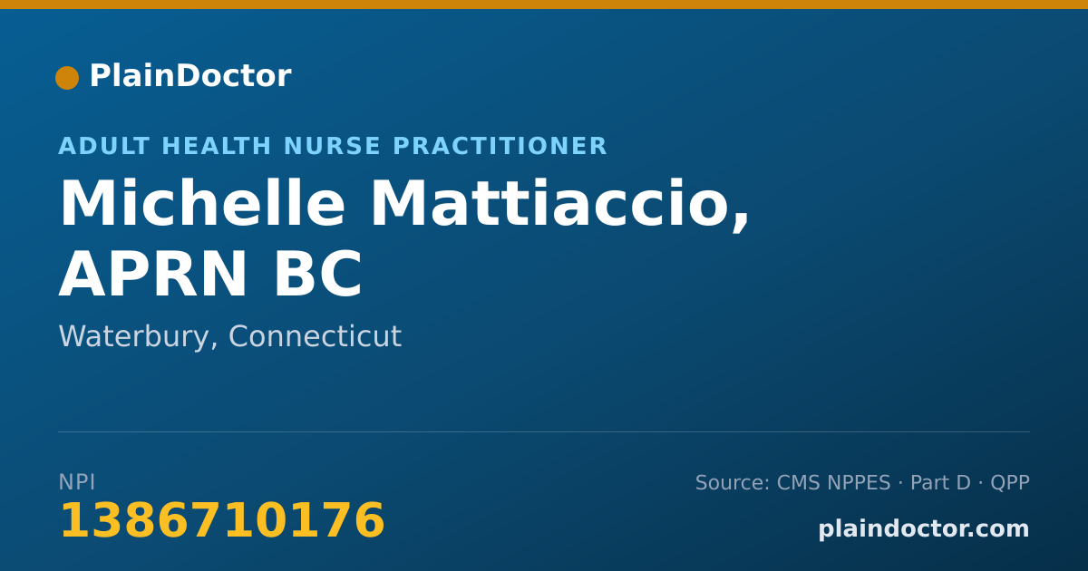 Shareable card for Michelle Mattiaccio, APRN BC - Adult Health Nurse Practitioner, Waterbury, CT