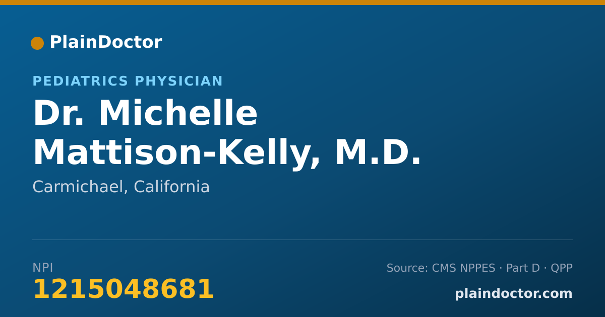 Shareable card for Michelle Mattison-Kelly, M.D. - Pediatrics Physician, Carmichael, CA