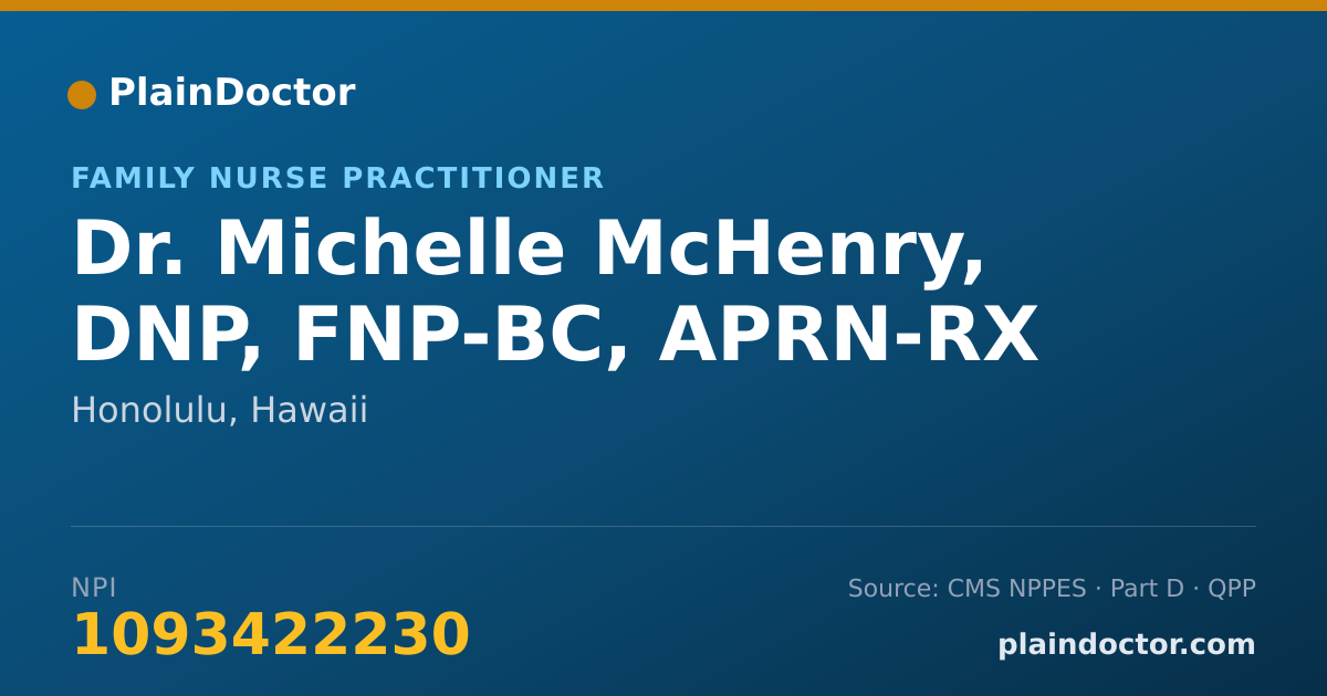 Shareable card for Michelle McHenry, DNP, FNP-BC, APRN-RX - Family Nurse Practitioner, Honolulu, HI