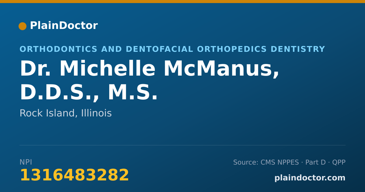 Shareable card for Michelle McManus, D.D.S., M.S. - Orthodontics and Dentofacial Orthopedics Dentistry, Rock Island, IL