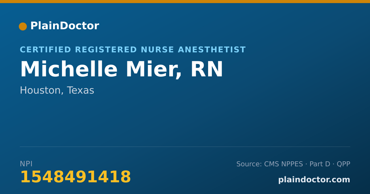 Shareable card for Michelle Mier, RN - Certified Registered Nurse Anesthetist, Houston, TX