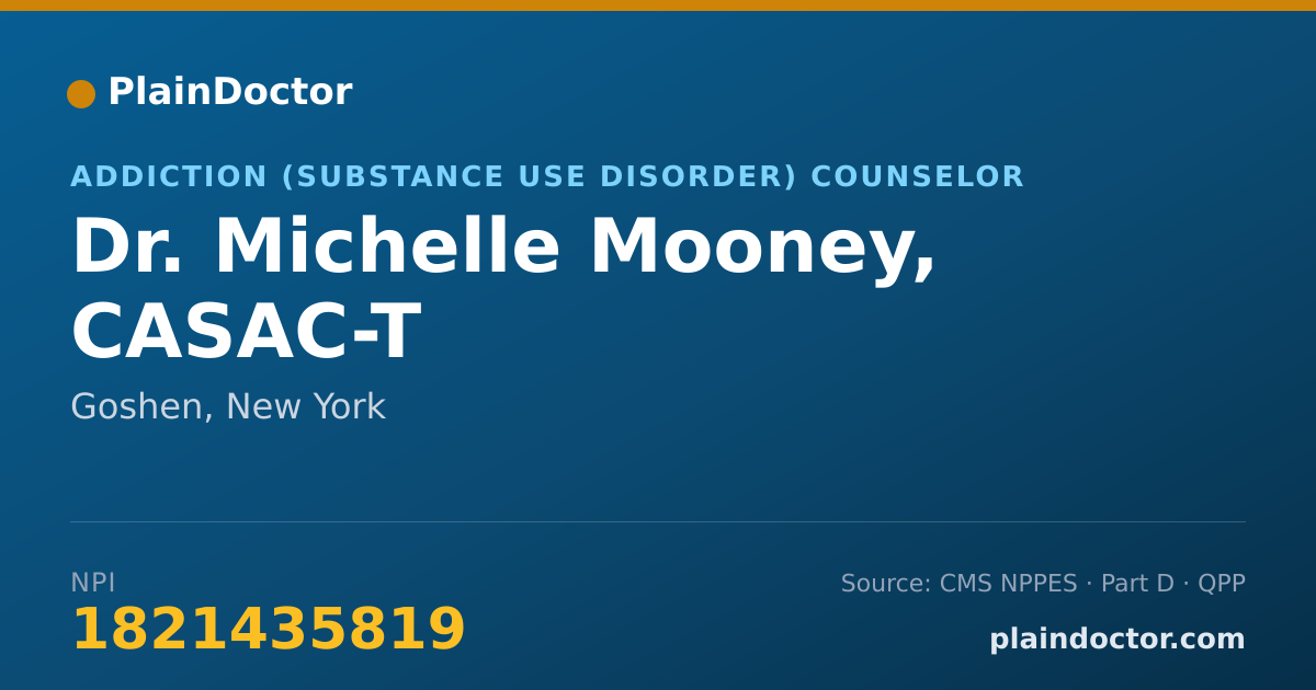 Shareable card for Michelle Mooney, CASAC-T - Addiction (Substance Use Disorder) Counselor, Goshen, NY